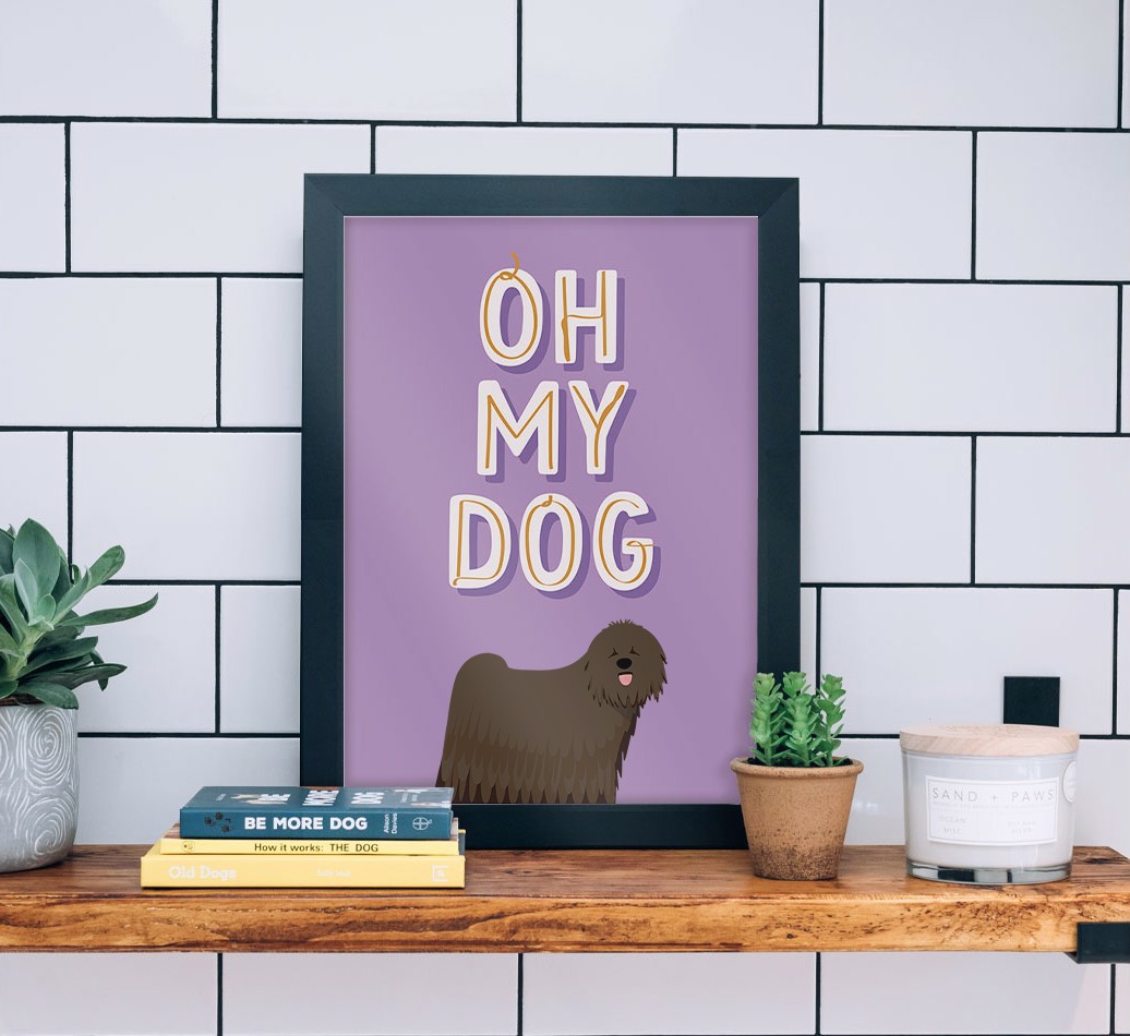 Oh My Dog: Personalised {breedFullName} Framed Print - black frame lifestyle