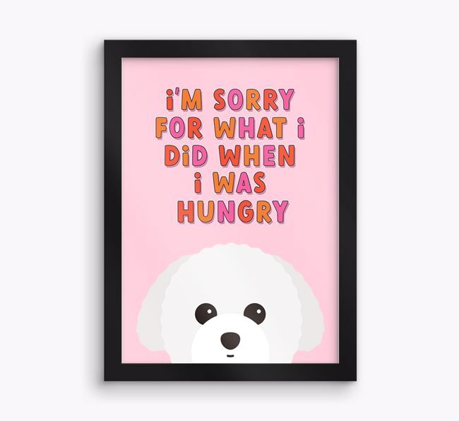 Sorry For What I Did: Personalised {breedFullName} Framed Print