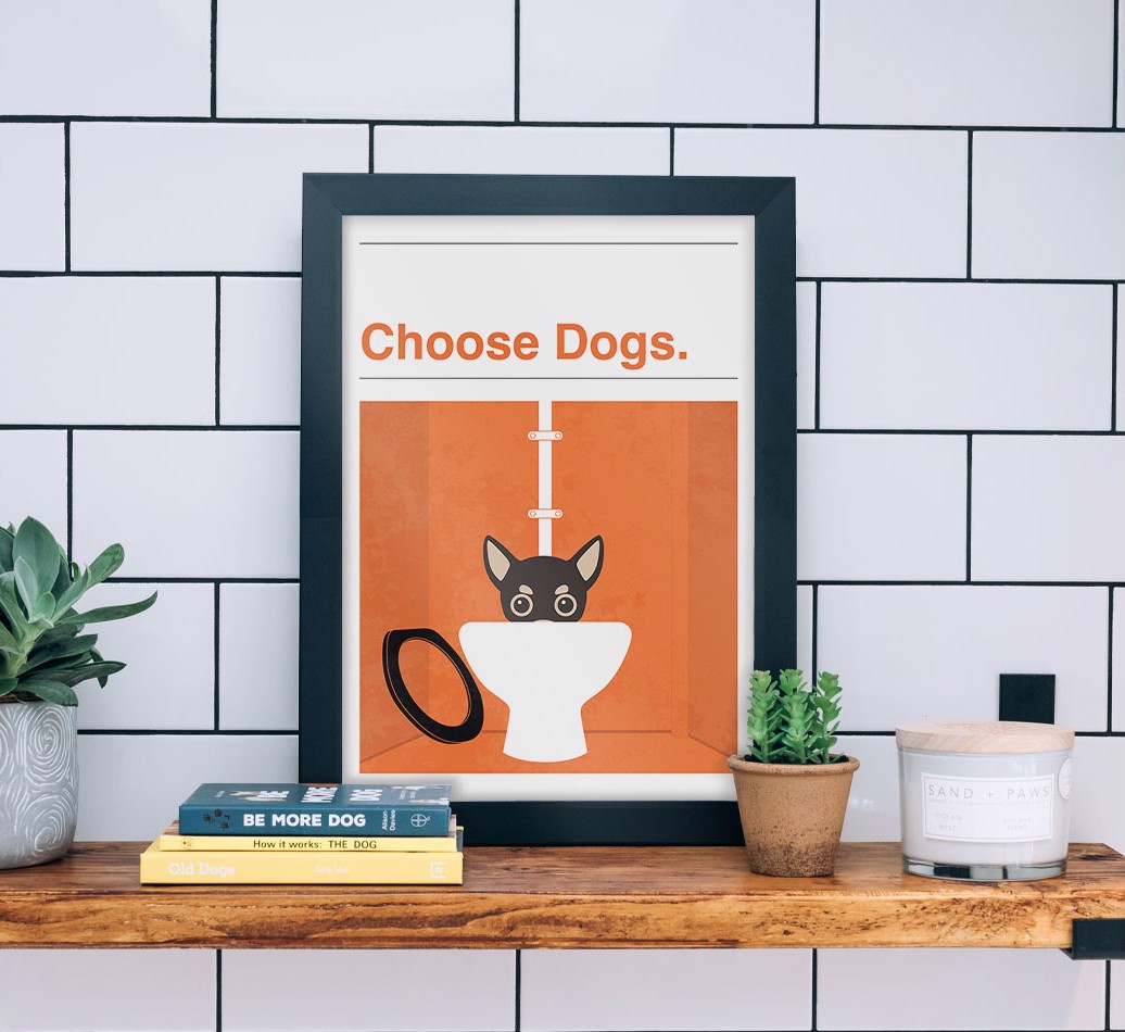 Choose Dogs: Personalised {breedFullName} Framed Print - black frame lifestyle