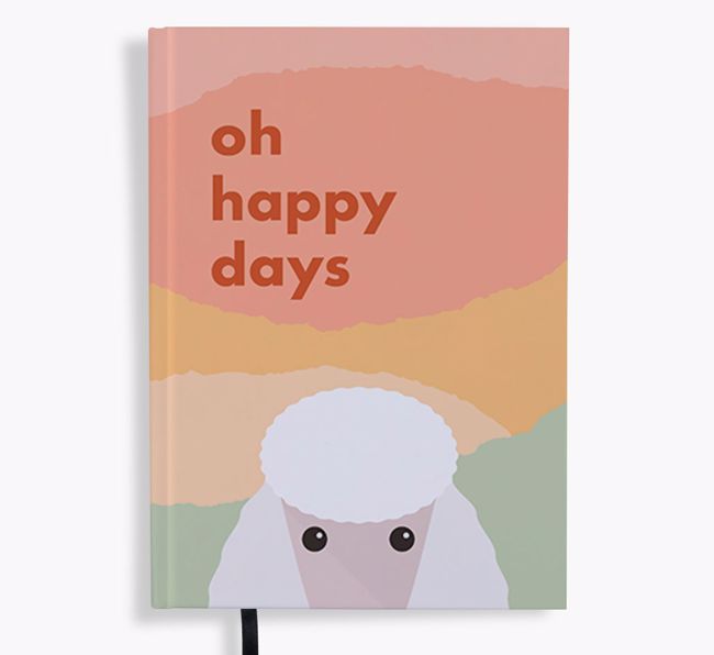 Oh Happy Days: Personalized {breedFullName} Notebook