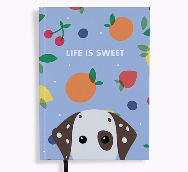 Life Is Sweet: Personalized {breedFullName} Notebook