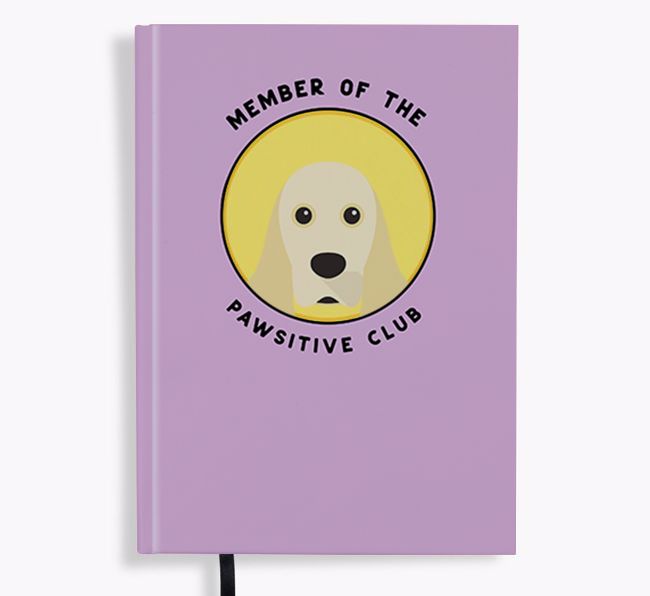 Member of the Pawsitive Club: Personalized {breedFullName} Notebook