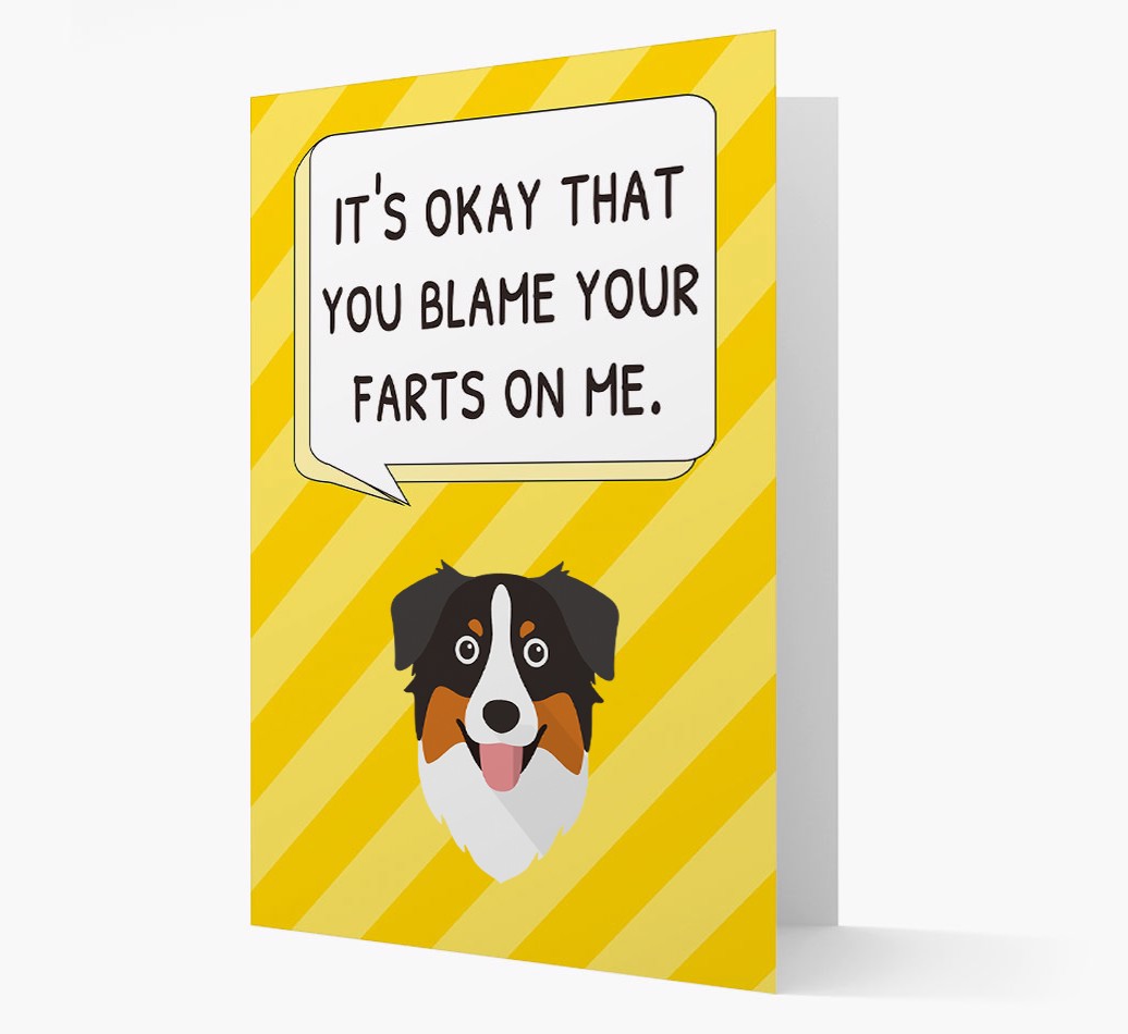 'It's Okay That You Blame Your Farts on Me' - Personalized {breedFullName} Card front