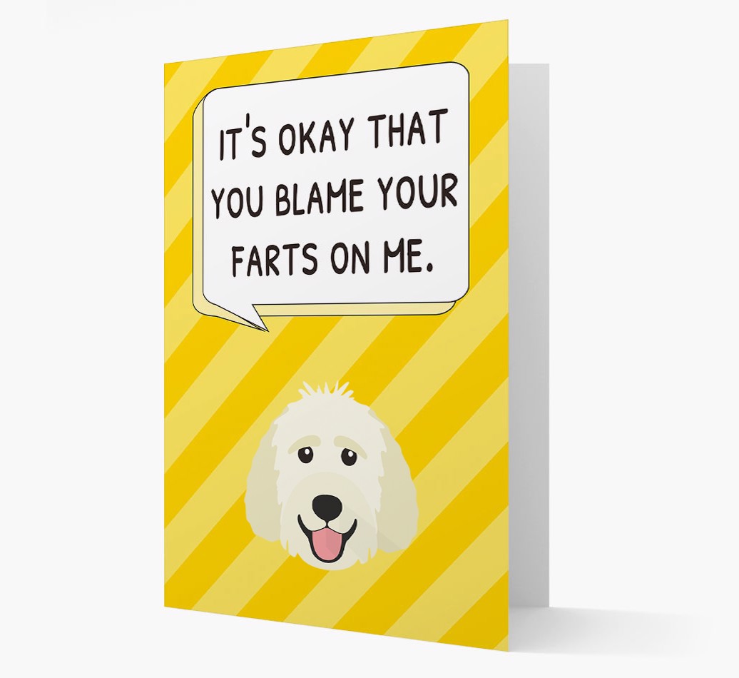 'It's Okay That You Blame Your Farts on Me' - Personalized {breedFullName} Card front