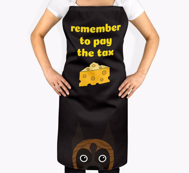 Pay The Tax: Personalised {breedFullName} Apron