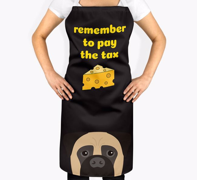 Pay The Tax: Personalised {breedFullName} Apron