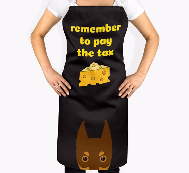 Pay The Tax: Personalized {breedFullName} Apron