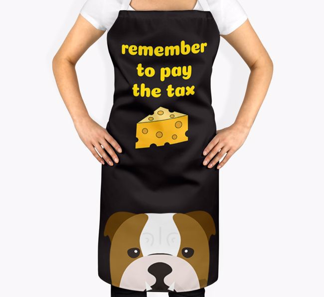 Pay The Tax: Personalised {breedFullName} Apron