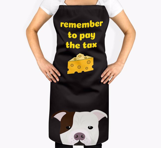 Pay The Tax: Personalized {breedFullName} Apron