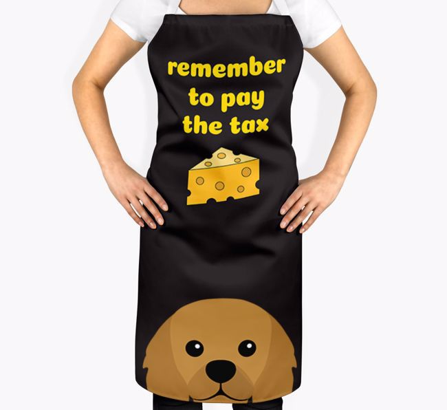 Pay The Tax: Personalised {breedFullName} Apron