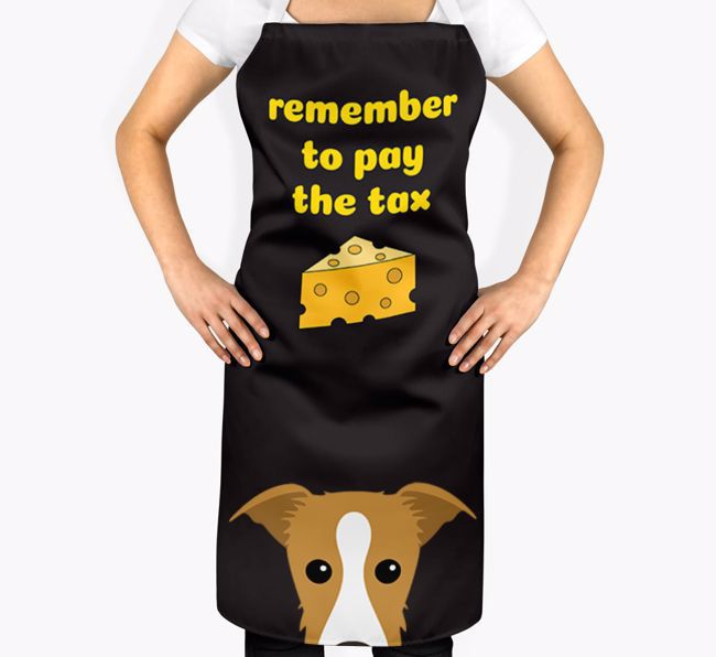 Pay The Tax: Personalised {breedFullName} Apron