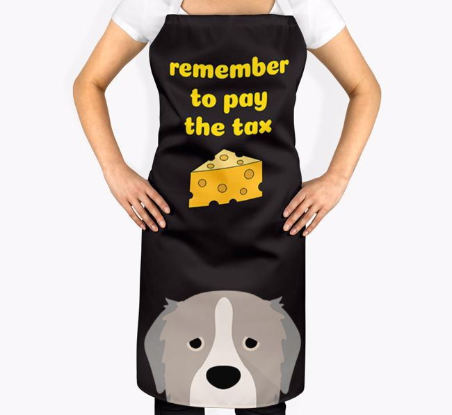 Pay The Tax: Personalised {breedFullName} Apron