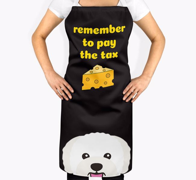 Pay The Tax: Personalized {breedFullName} Apron