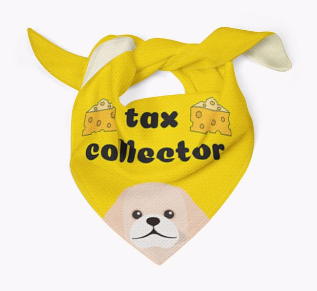 Tax Collector: Personalised {breedFullName} Bandana