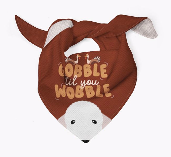 Gobble Til You Wobble: Personalised {breedFullName} Bandana