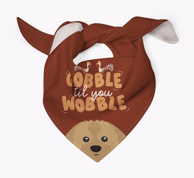 Gobble Til You Wobble: Personalised {breedFullName} Bandana