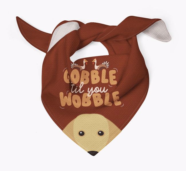 Gobble Til You Wobble: Personalised {breedFullName} Bandana