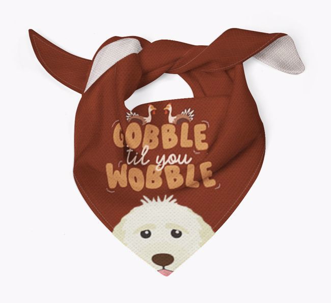 Gobble Til You Wobble: Personalised {breedFullName} Bandana