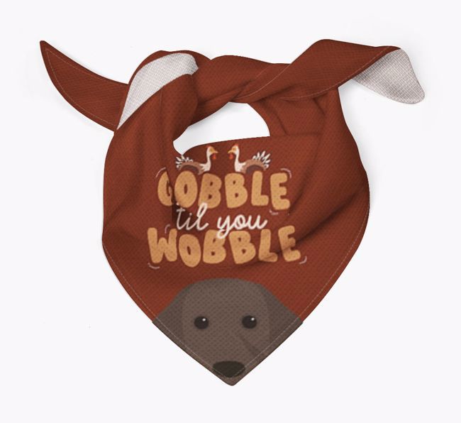 Gobble Til You Wobble: Personalised {breedFullName} Bandana