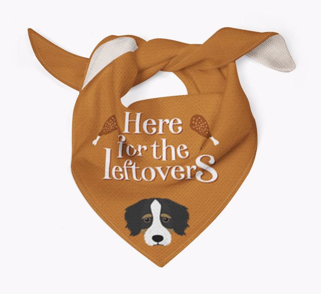 Here For The Leftovers: Personalised {breedFullName} Bandana