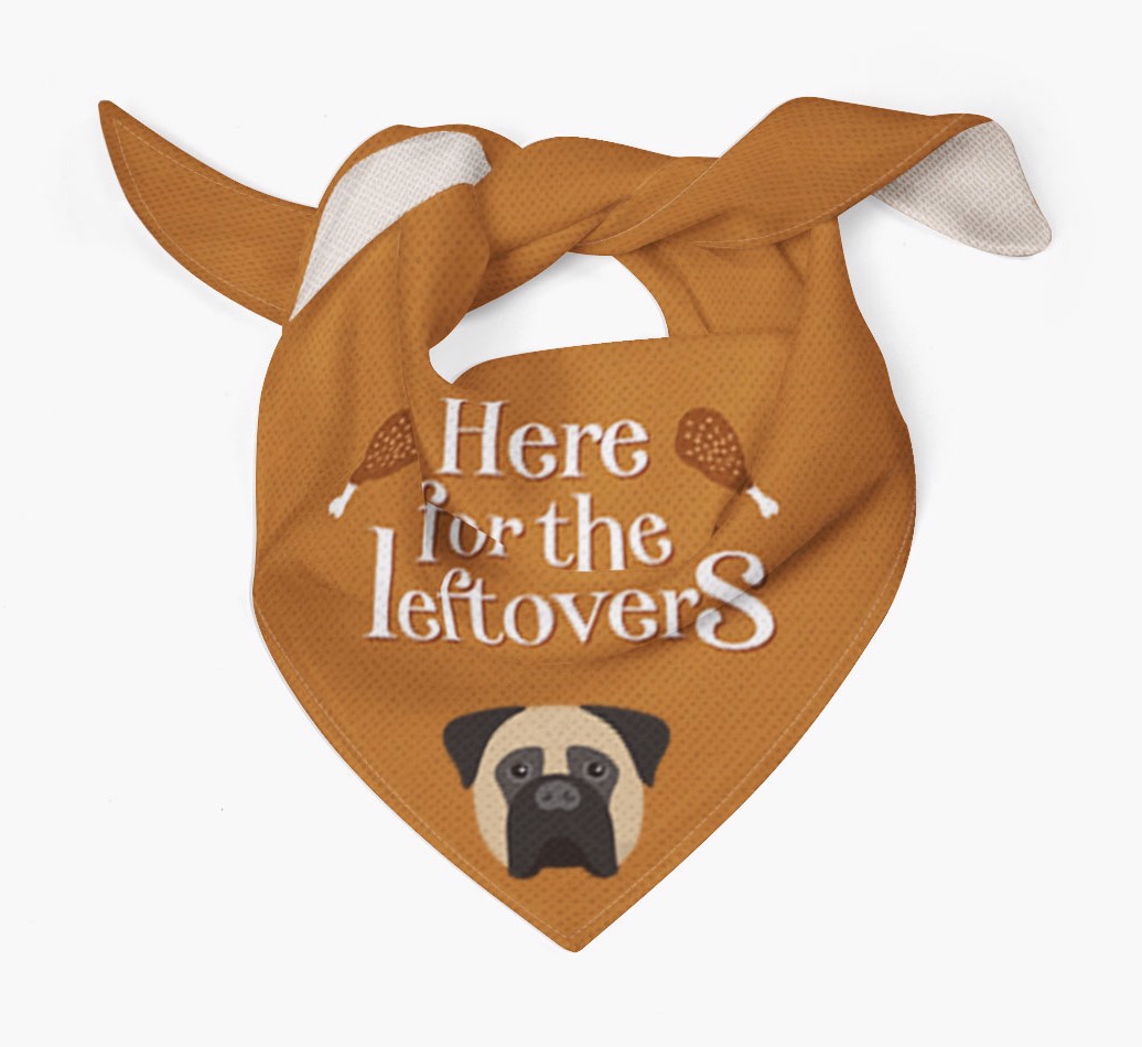 Here For The Leftovers: Personalized {breedFullName} Bandana