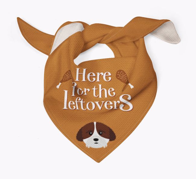 Here For The Leftovers: Personalized {breedFullName} Bandana