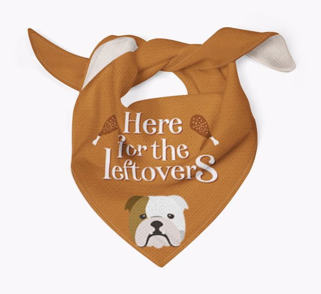 Here For The Leftovers: Personalized {breedFullName} Bandana