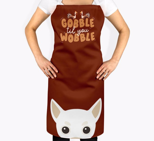 Gobble Til You Wobble: Personalized {breedFullName} Apron