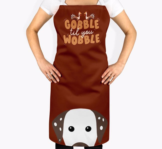 Gobble Til You Wobble: Personalised {breedFullName} Apron