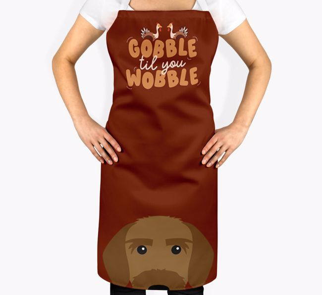 Gobble Til You Wobble: Personalized {breedFullName} Apron