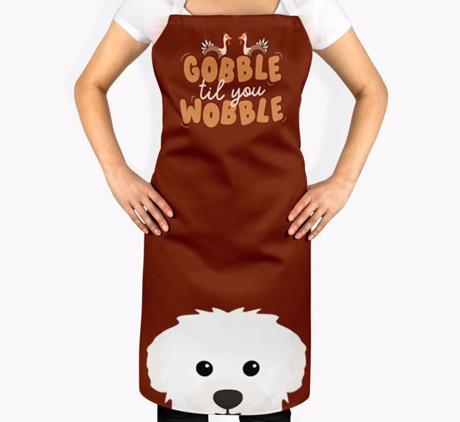 Gobble Til You Wobble: Personalized {breedFullName} Apron