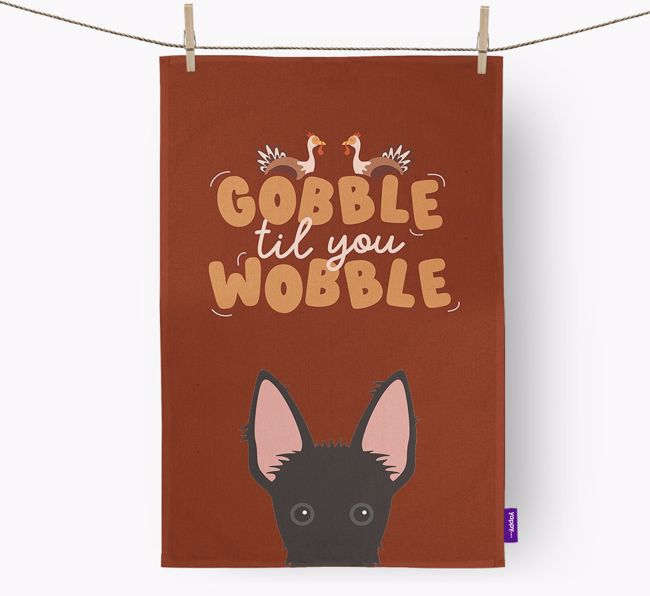 Gobble Til You Wobble: Personalized {breedFullName} Dish Towel