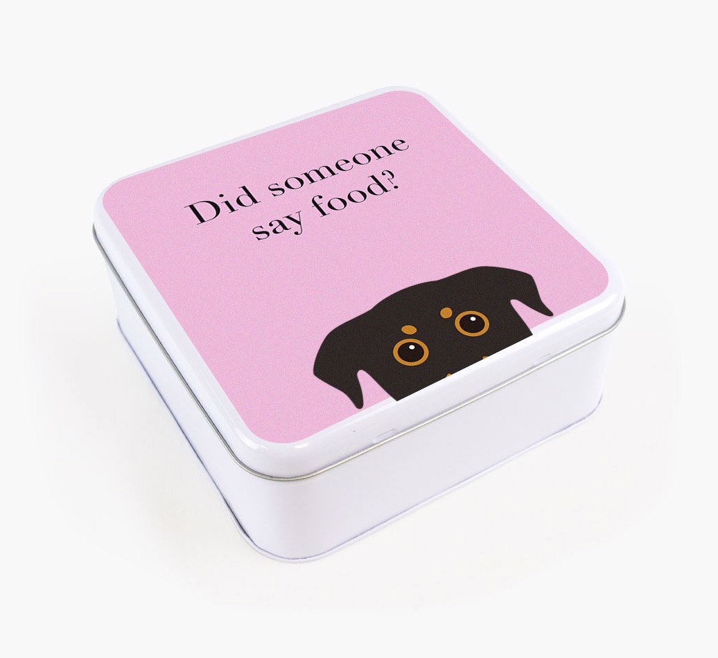 'Did Someone Say Food?' - Personalised Treat Tin for Your {breedFullName}