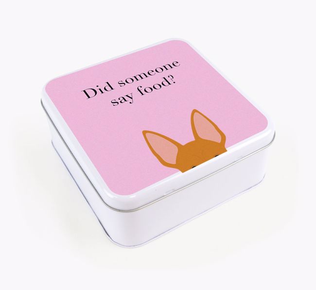 'Did someone say food?' Square Tin for {breedFullName}'s Treats