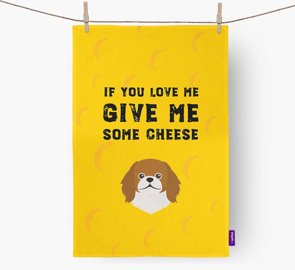 'Give Me Some Cheese' - Personalised {breedFullName} Tea Towel - hung with pegs