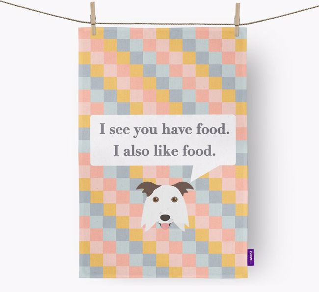 Dish Towel 'I see you have food' with {breedFullName} Icon