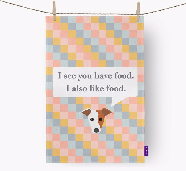 Tea Towel 'I see you have food' with {breedFullName} Icon