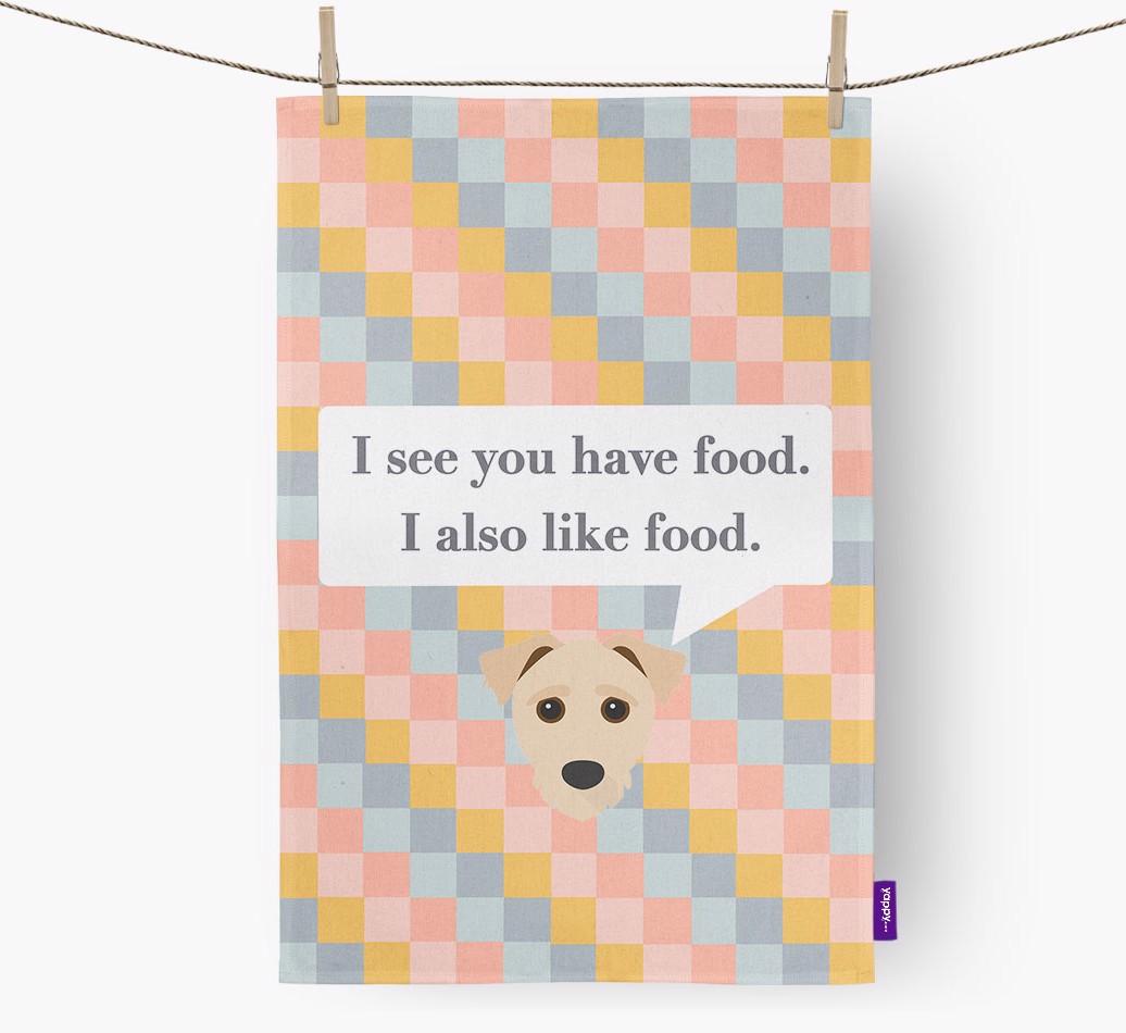 'I See You Have Food...' - Personalized {breedFullName} Dish Towel - hung with pegs