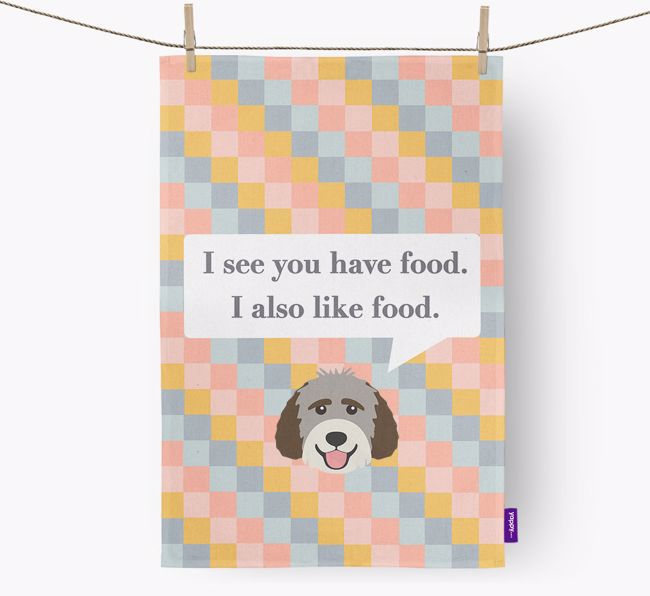 Dish Towel 'I see you have food' with {breedFullName} Icon