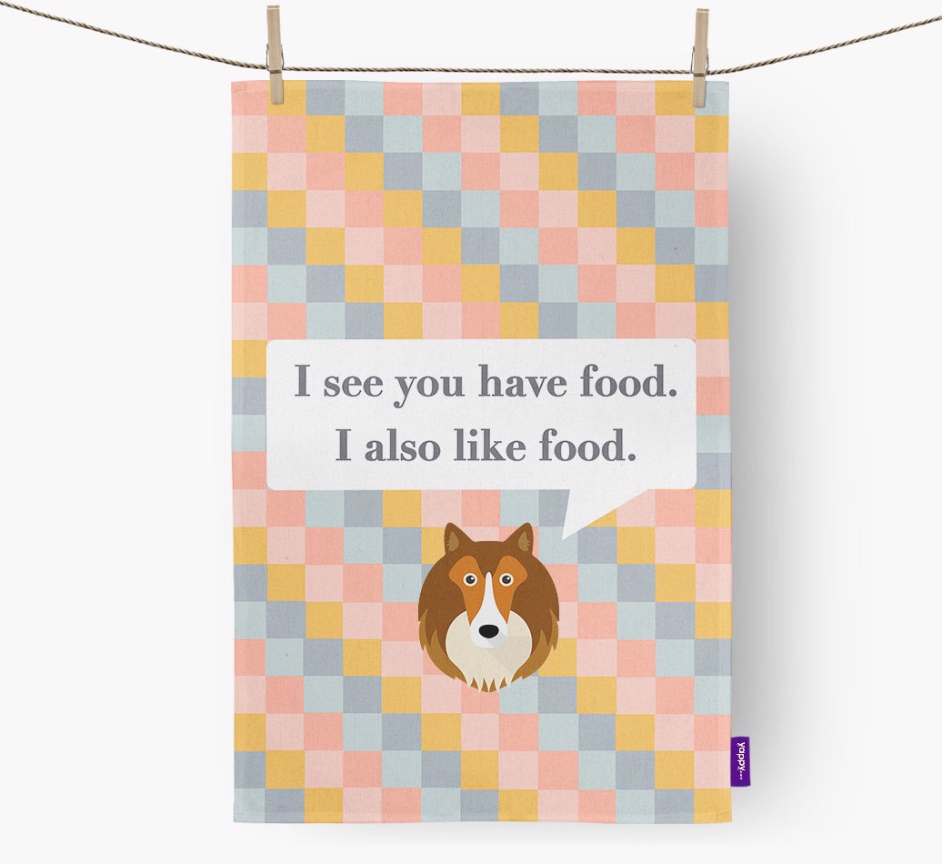 'I See You Have Food...' - Personalised {breedFullName} Tea Towel - hung with pegs