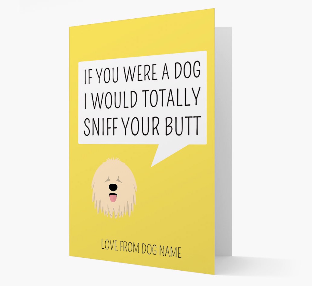 'I'd Sniff Your Butt' - Personalized {breedFullName} Card front